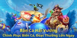 Bắn cá hải vương