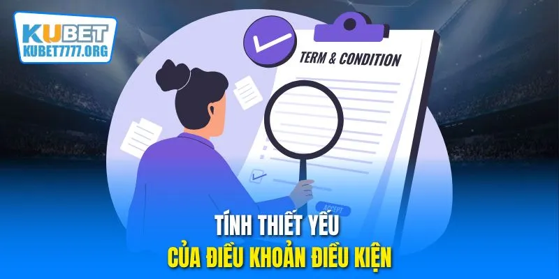 Tính thiết yếu của điều khoản điều kiện